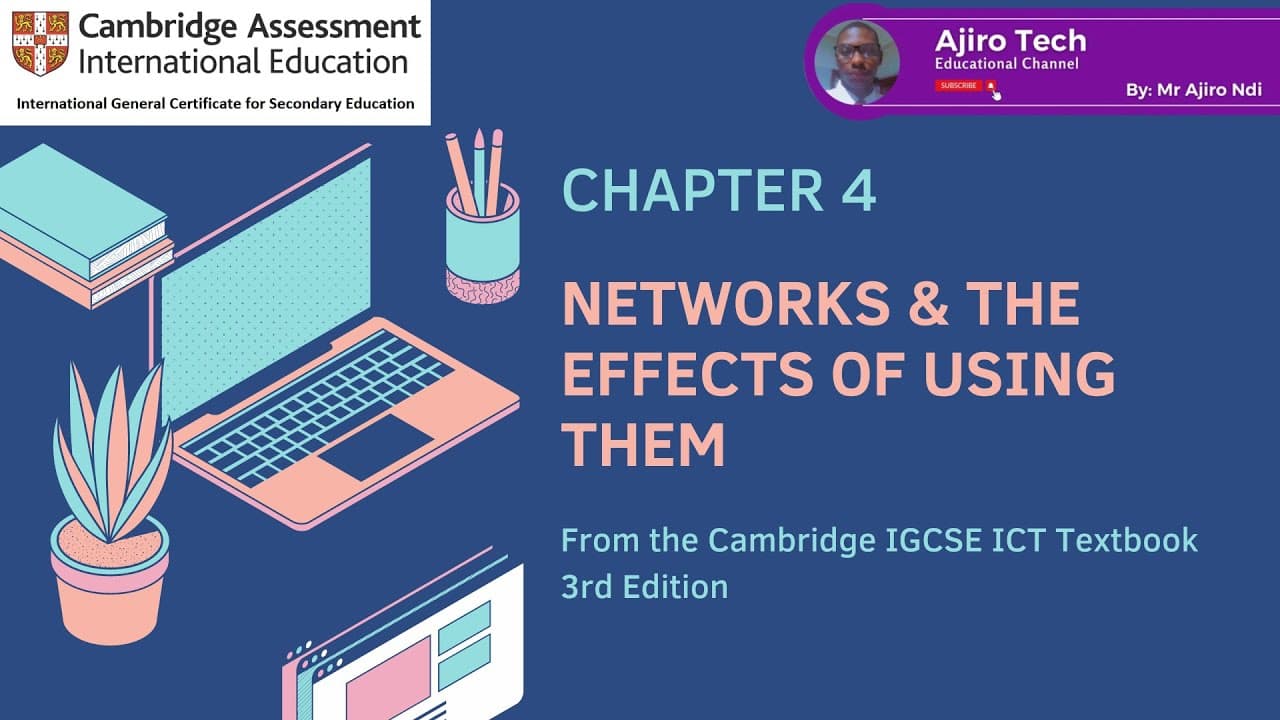 IGCSE ICT - NETWORKS AND THE EFFECTS OF USING THEM