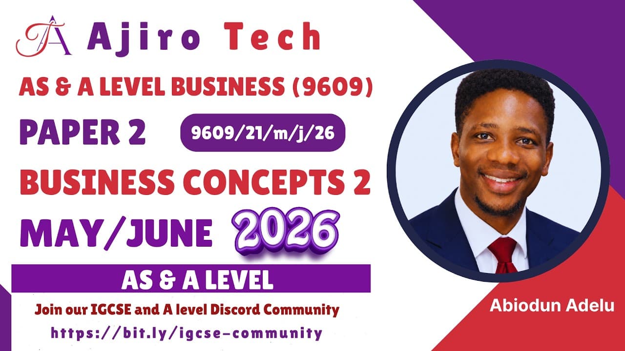 CAMBRIDGE AS & A LEVEL BUSINESS (9609)