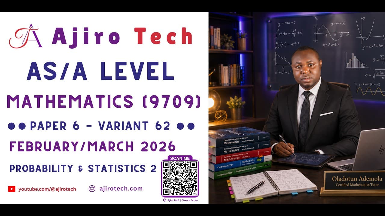 CAMBRIDGE AS & A LEVEL MATHEMATICS (9709)